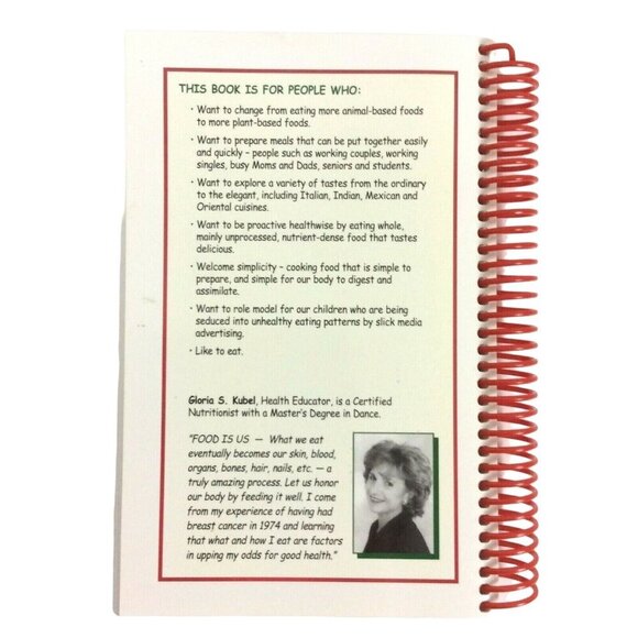 Food Is Us: Easy Tasty Mostly Vegetarian Cooking Cookbook By Gloria S Kubel 2002 - Picture 2 of 5